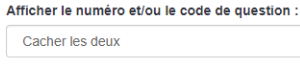 Afficher le numéro et/ou le code de question